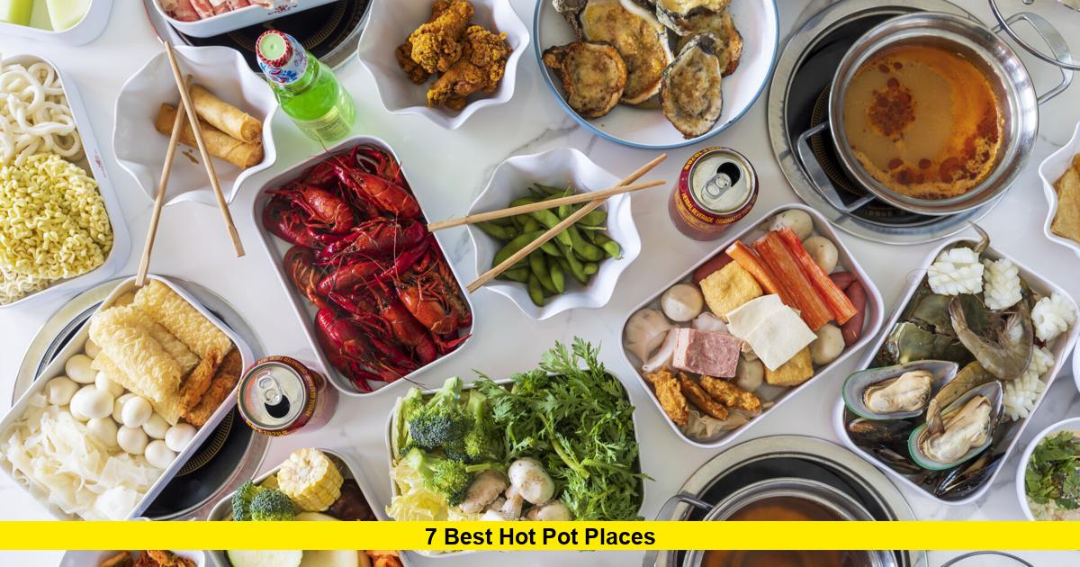 7 Best Hot Pot Places in New Orleans, Louisiana