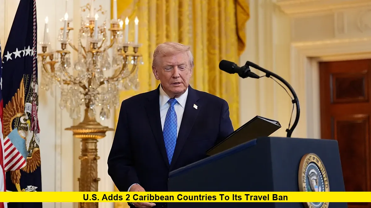 U.S. Adds 2 Caribbean Countries to Its Travel Ban