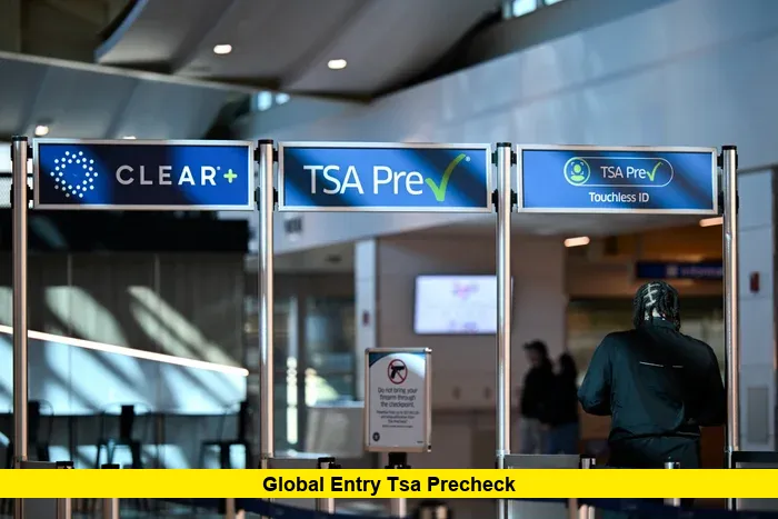 Global Entry TSA PreCheck: Major 2026 Updates Travelers Need Before Their Next Flight