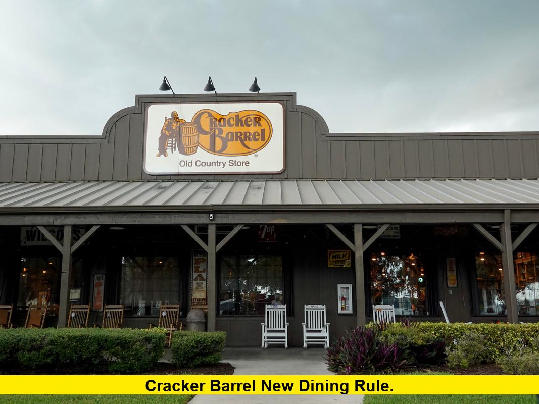 TRAVEL & MEALS REVAMP: How cracker barrel new dining rule Is Shaking Up The Restaurant World and What It Means for the Brand