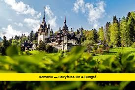 Romania — Fairytales on a Budget