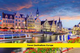 Travel Destinations Europe Surge in 2026: The Must-Visit Cities, Hidden Gems, and Smart Travel Trends Americans Need to Know